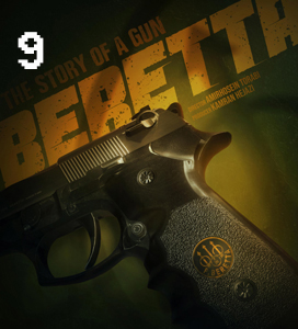 برتا ؛ داستان یک اسلحه دانلود رايگان قسمت نهم 9 برتا ؛ داستان یک اسلحه دانلود رايگان قسمت نهم 9